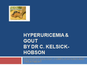 HYPERURICEMIA & GOUT